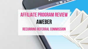 AWeber Affiliate Marketing Program Review