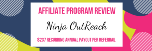 Ninja OutReach Affiliate Marketing Program