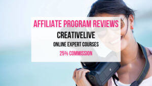 CreativeLive Affiliate Marketing Program Review