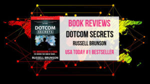 dotcom secrets - Russell Brunson Book Review